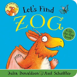 Let's Find Zog - Julia Donaldson, Axel Scheffler -  