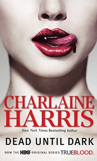 Dead Until Dark  : (Southern Vampire Mysteries) Part 1 - Charlaine Harris - 