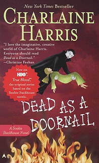 Dead as a Doornail  : (Southern Vampire Mysteries) Part 5 - Charlaine Harris - 