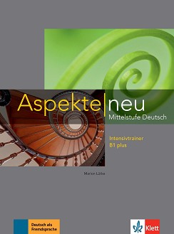 Aspekte Neu -  B1 plus:       - Marion Lutke - 