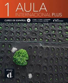 Aula Internacional Plus -  1 (A1):  :      - Jaime Corpas, Agustin Garmendia, Eva Garcia - 