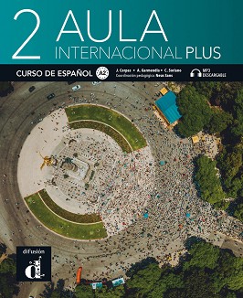 Aula Internacional Plus -  2 (A2):  :      - Jaime Corpas, Agustin Garmendia, Carmen Soriano - 