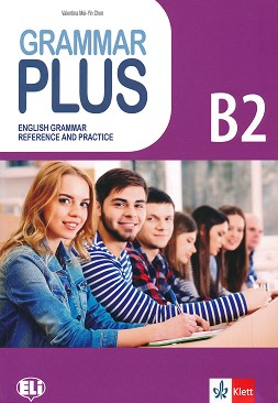 Grammar Plus -  B2:       - Valentina Mei-Yin Chen - 