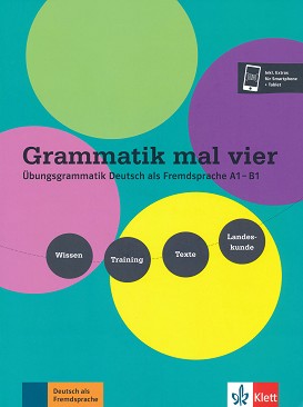 Grammatik mal vier -  A1 - B1:     +   - Sandra Hohmann, Lutz Rohrmann - 