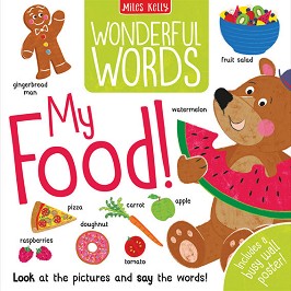 Wonderful Words: My Food! - Becky Miles -  