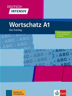 Deutsch Intensiv Wortschatz -  A1:     - Christiane Lemcke, Lutz Rohrmann - 