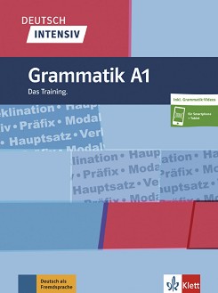 Deutsch Intensiv Grammatik -  A1:     - Christiane Lemcke, Lutz Rohrmann - 