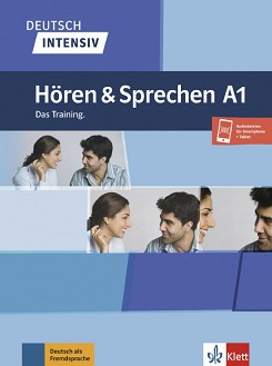 Deutsch Intensiv Horen und Sprechen -  A1:         - Tanja Mayr-Sieber - 