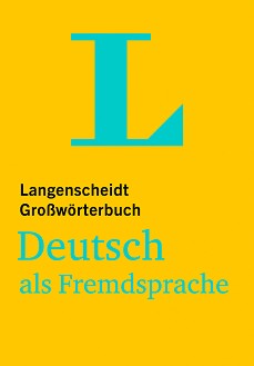 Langenscheidt Grossworterbuch:     - 