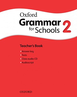 Oxford Grammar for Schools -  2 (YLE: Movers):    + CD - Martin Moore -   