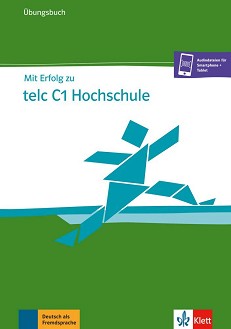 Mit Erfolg zu telc -  C1:       - Sandra Hohmann, Sibylle Lauth, Simone Weidinger - 