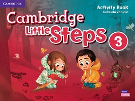 Cambridge Little Steps -  3:      - Gabriela Zapiain -  