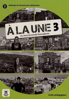 A la Une -  3 (A2 - B1):    :      - Morgane Pelle, Amandine Quetel -   