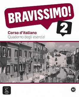 Bravissimo! -  2 (A2):   :      - Michel Morel, Evelina Bologna-Tollemer, Caroline Sarian -  