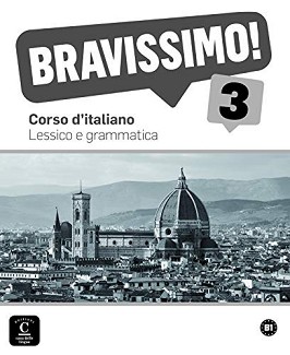 Bravissimo! -  3 (B1):      :      - Montserrat Canada Pujol, Barbara Catenaro, Arianna Catizone - 