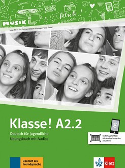 Klasse! -  A2.2:      - Sarah Fleer, Ute Koithan, Tanja Mayr-Sieber, Bettina Schwieger -  