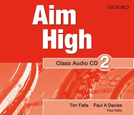 Aim High -  2: CD    - Tim Falla, Paul A. Davies, Paul Kelly - 