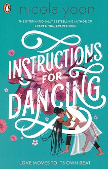 Instructions for Dancing - Nicola Yoon - 