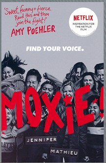 Moxie - Jennifer Mathieu - 