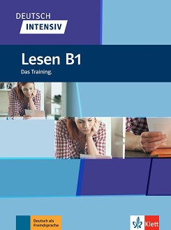 Deutsch Intensiv Lesen -  B1:       - Sandra Hohmann - 