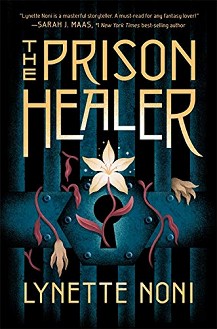 The Prison Healer - Lynette Noni - 