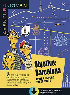 Aventura Joven -  A1: Objetivo - Barcelona - Elvira Sancho, Jordi Suris - 