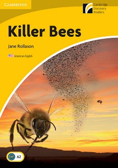 Cambridge Experience Readers: Killer Bees -  Elementary/Lower Intermediate (A2) AE - Jane Rollason - 