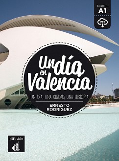 Un dia en Valencia -  A1 - Ernesto Rodriguez - 