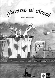 Vamos al circo -  A1.1:         - Begona Beutelspacher -   