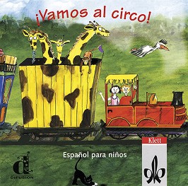 Vamos al circo -  A1.1: CD      - Begona Beutelspacher - 