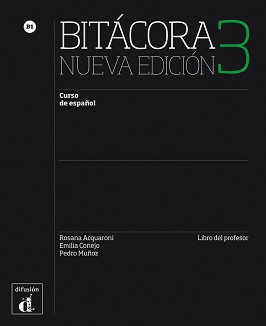 Bitacora -  3 (B1):       : Nueva Edicion - Rosana Acquaroni, Emilia Conejo, Pedro Munoz -   