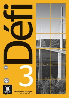 Defi -  3 (B1):      - Pascal Biras, Charlotte Jade, Stephanie Witta, Anna Chevrier, Alexandra Horquin, A. R. Tomp -  