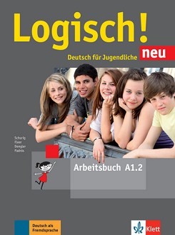 Logisch! Neu -  A1.2:      - Stefanie Dengler, Sarah Fleer, Cordula Schurig, Alicia Padros -  