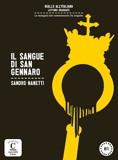 Giallo All'Italiana -  B1: Il sangue di San Gennaro - Sandro Nanetti - 