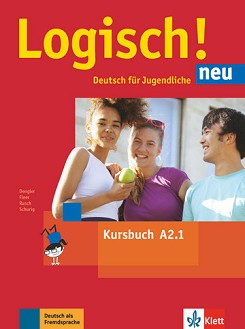 Logisch! Neu -  A2.1:     - Stefanie Dengler, Sarah Fleer, Paul Rusch, Cordula Schurig, Katja Behrens, H. Schmitz - 