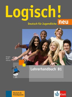 Logisch! Neu -  B1:       - Stefanie Dengler, Paul Rusch, Cordula Schurig -   