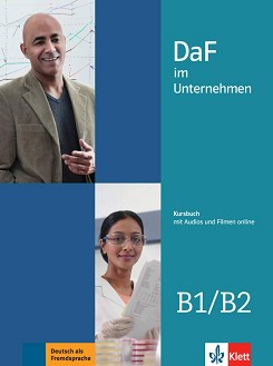 DaF im Unternehmen -  B1 - B2:      - Nadja Fugert, Regine Grosser, Claudia Hanke, Viktoria Ilse, Klaus Mautsch, I. Sander, D. Schmeiser - 