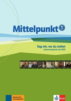 Mittelpunkt neu -  B2, C1:    - Barbara Ceruti, Anja Reis - 