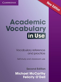 Academic Vocabulary in Use : Second Edition - Michael McCarthy, Felicity O'Dell - 