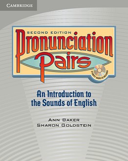 Pronunciation Pairs:     : Second Edition - Ann Baker, Sharon Goldstein - 