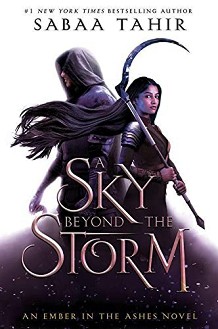 An Ember in the Ashes - book 4: A Sky Beyond the Storm - Sabaa Tahir - 