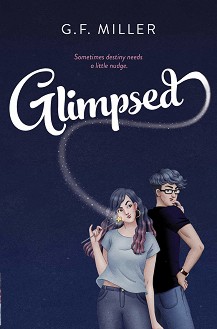 Glimpsed - G. F. Miller - 