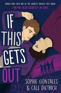 If This Gets Out - Sophie Gonzales, Cale Dietrich - 