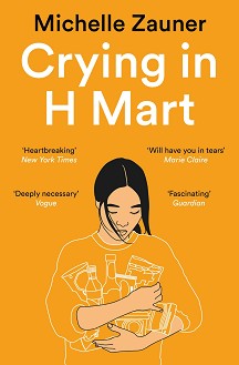 Crying in H Mart - Michelle Zauner - 