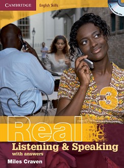 Cambridge English Skills Real -  3 (B1 - B2): Listening and Speaking :     - Miles Craven - 