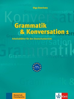 Grammatik & Konversation -  1 (A1 - B1):      - Olga Swerlowa - 