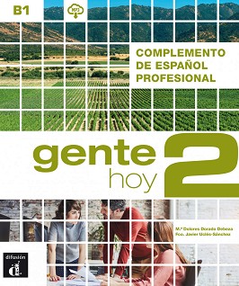 Gente Hoy -  2 (B1):    :      - Maria Dolores Dorado Debeza, Javier Ucles-Sanchez - 