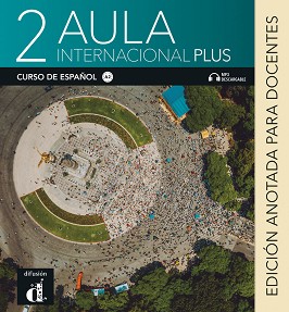 Aula Internacional Plus -  2 (A2):    :      - Jaime Corpas, Eva Garcia, Agustin Garmendia -   