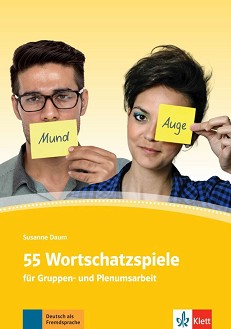 55 Wortschatzspiele -  A1 - B2:        - Susanne Daum - 