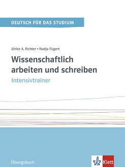 Wissenschaftlich arbeiten und schreiben:     - Nadja Fugert, Ulrike Richter - 